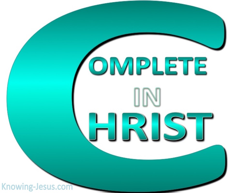 Colossians 2:10 Complete in Christ (devotional)04:06 (white)